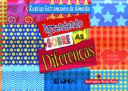 Aprendendo Sobre as Diferenças