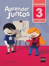 Aprender Juntos - Portugues - 3º Ano - Sm - Didáticos
