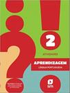 Aprendizagem língua portuguesa 2 - atividades - SM EDIÇOES - DIDÁTICOS **