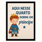 "Aqui nesse quarto dorme um Principe"Quadro Infantil