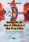 Aquisição da Leitura e da Escrita