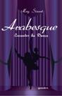 Arabesque- encantos da dança