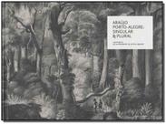 Araújo Porto-alegre: Singular e Plural