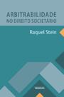 Arbitrabilidade no Direito Societário