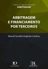 Arbitragem e financiamento por terceiros