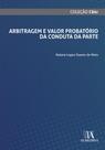 Arbitragem e valor probatório da conduta da parte - ALMEDINA BRASIL
