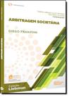 Arbitragem Societária - Coleção Liebman - REVISTA DOS TRIBUNAIS