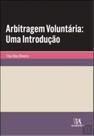 Arbitragem voluntaria- uma introducao - ALMEDINA