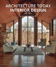 Architecture Today. Interior Design. Arquitetura - Konemann