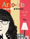 Arco-iris em preto e branco - DIMENSAO