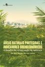 Áreas naturais protegidas e indicadores socioeconômicos