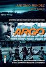 Argo: Como a CIA e Hollywood realizaram o mais estranho resgate da história