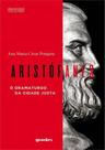 Aristófanes - o dramaturgo da cidade justa Aristófanes - o dramaturgo da cidade justa