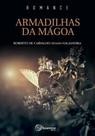 Armadilhas da mágoa - esp jandira - roberto de carvalho