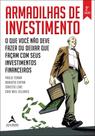 Armadilhas De Investimento