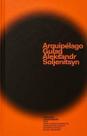 Arquipélago Gulag - Um Experimento De Investigação Artística 1918-1856 Arquipélago Gulag - Um Experimento De Investigação Artística 1918-1856