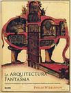 Arquitectura fantasma, la