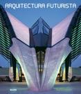 Arquitectura Futurista - Blume