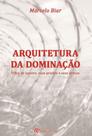Arquitetura da dominaçao