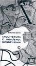 Arquitetura e Judaísmo: Mendelsohn