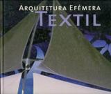 Arquitetura Efemera Textil