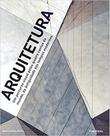 Arquitetura. Um Percurso Visual Pelos Quatro Cantos do Mundo