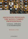 Arquivos pessoais - um novo campo profissional
