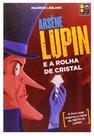 Arsène lupin e a rolha de cristal