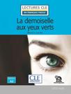 Arsène lupin - la demoiselle aux yeux verts - niveau 2/a2 - livre + audio téléchargeable - CLE INTERNACIONAL ***
