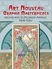 Art nouveau graphic masterpieces Art nouveau graphic masterpieces