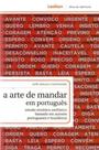 Arte De Mandar Em Portugues, A - LEXIKON