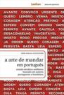 Arte de mandar em portugues, a - LEXIKON