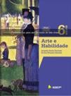 Arte E Habilidade 6 Ano - Ibep - 1