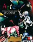 Arte Para Compreender o Mundo - SM EDICOES