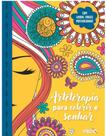 Arteterapia para colorir e sonhar