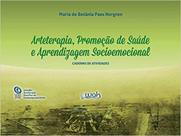 ArteTerapia, Promoção de Saúde e Aprendizagem Socioemocional: Caderno de Atividades - WAK