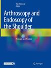 Arthroscopy and endoscopy of the shoulder - Springer Nature (import) Arthroscopy and endoscopy of the shoulder - Springer Nature (import)