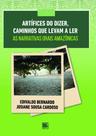 Artífices do dizer, caminhos que levam a ler - Scortecci Editora