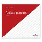Artistas mineiros - vol. 1