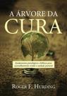 Árvore Da Cura, A - Vida Nova Árvore Da Cura, A - Vida Nova