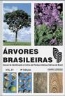 Árvores Brasileiras - Vol.1 : Manual de Identificação e Cultivo de Plantas Arvóres Nativas do Brasil Árvores Brasileiras - Vol.1 : Manual de Identificação e Cultivo de Plantas Arvóres Nativas do Brasil