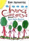 Arvores Cantantes - Edicon