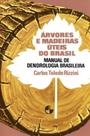 Arvores e madeiras uteis do brasil