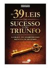 As 39 leis do sucesso e do triunfo