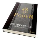 As 48 leis do poder, Aprenda a Manipular Pessoas e Situações Para Alcançar Seus Objetivos, Todos Querem Ter Poder, Mas Poucos Sabem o Que Fazer - Livro