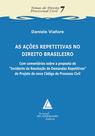 As ações repetitivas no direito brasileiro - LIVRARIA DO ADVOGADO