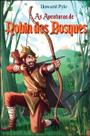 As Aventuras De Robin Dos Bosques
