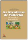 As Aventuras de Valterlin - Um dia de aula bem divertido