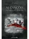 As canções do asfalto sem fim As canções do asfalto sem fim