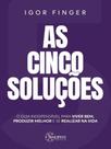 As cinco soluções